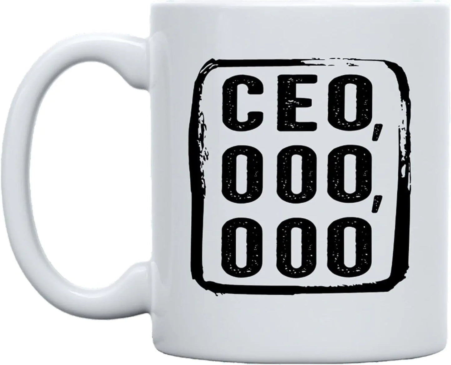 CEO,000,000 Mug