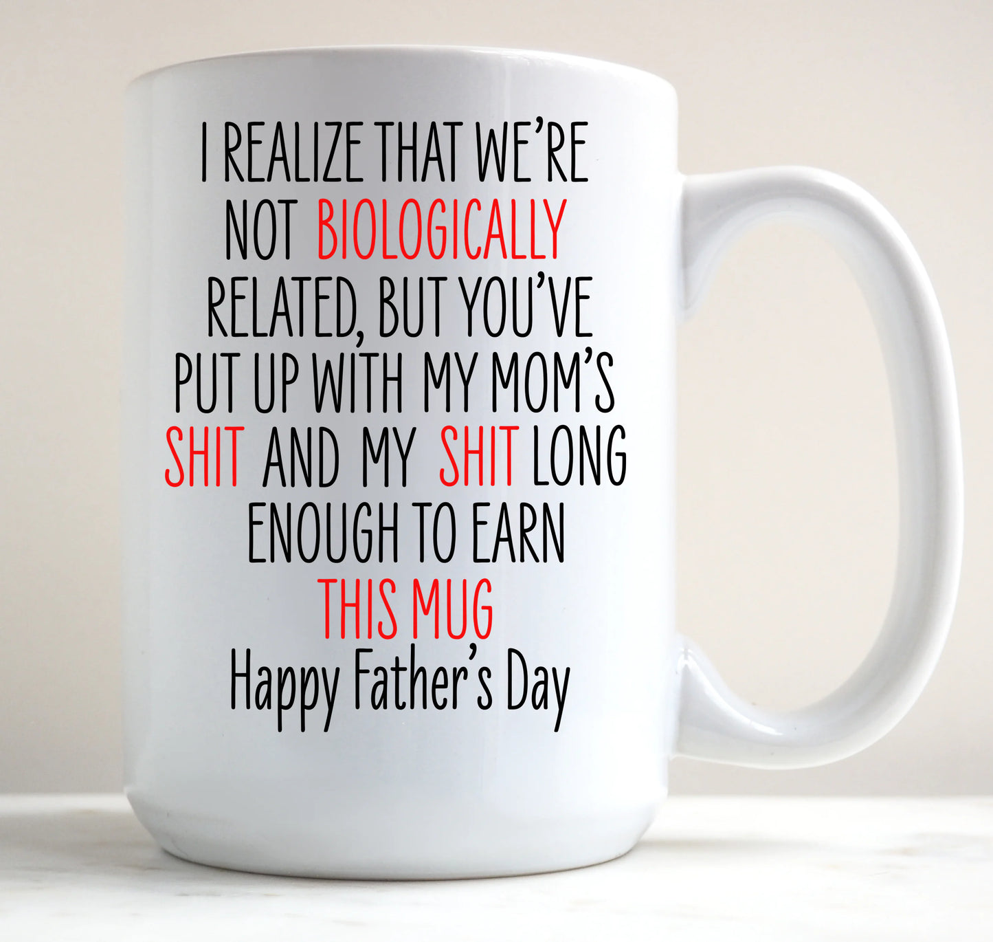 Not Biologically Related Mug